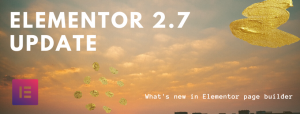 Aggiornamento Elementor 2.7 Immagine in primo piano