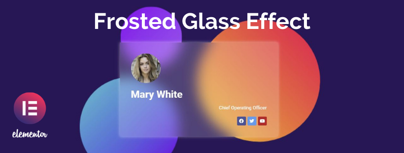 Frosted Glass Effect / Backdrop Filter in Elementor