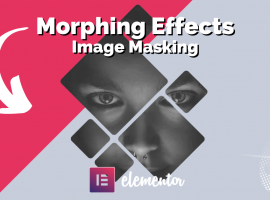 Morphing Effecten Beeld Maskeren Widget voor Elementor